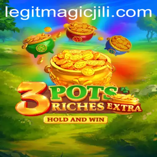 Unlocking the Mystique of 3potsExtra: An Intriguing Adventure with Magicjili