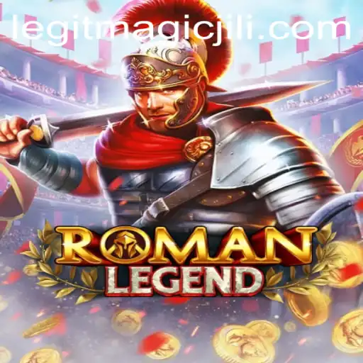 Exploring the Mystical Realms of RomanLegend with MagicJili